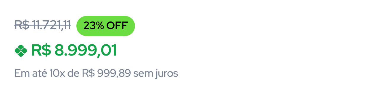 Recorte ampliado do bloco de preço: R$ 11.721,11 riscado, selo 23% OFF, R$ 8.999,01 em verde e a linha Em até 10x de R$ 999,89 sem juros