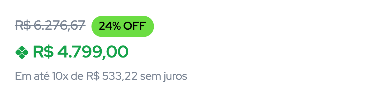 Bloco de preço: R$ 6.276,67 riscado, selo 24% OFF, R$ 4.799,00 em verde e a linha Em até 10x de R$ 533,22 sem juros